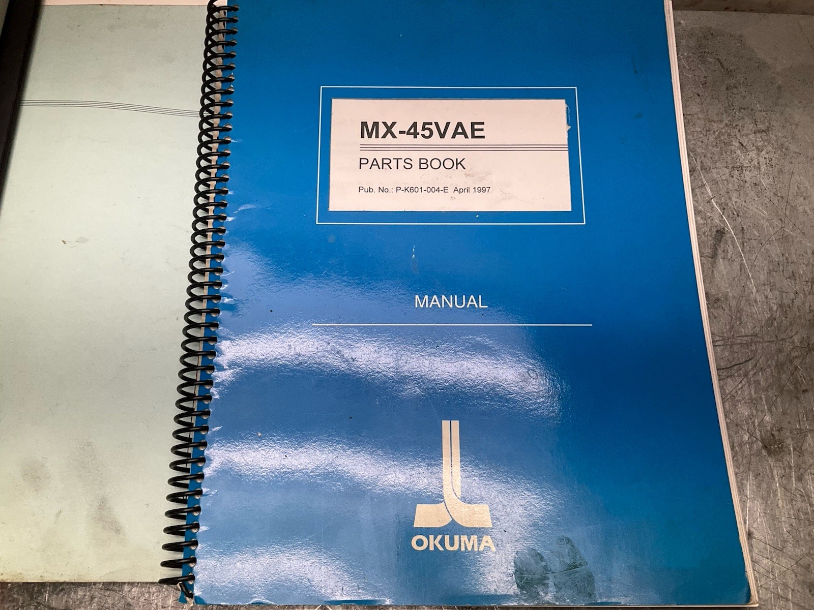 Okuma MX-45VAE OSP7000M OSP700M Manuals 12ea