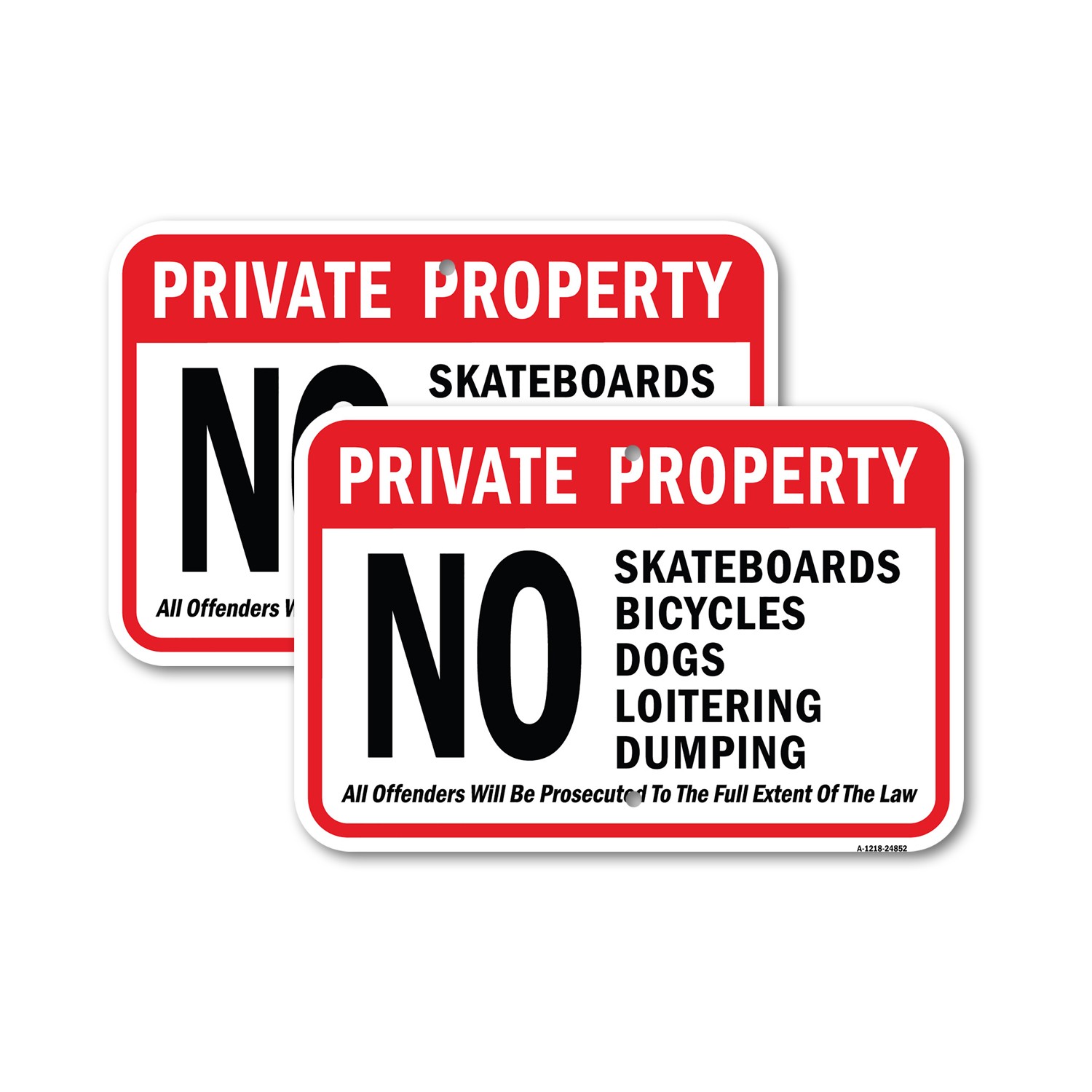Private No Skateboards Bikes Dogs Loitering Dum Heavy Gauge Metal Parking Sign