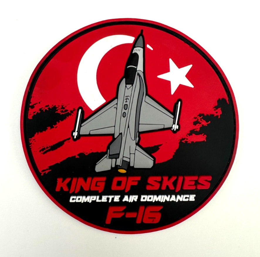F-16 KING OF THE SKIES- TURKISH AIR FORCE-HIGH QUALITY PVC PATCH