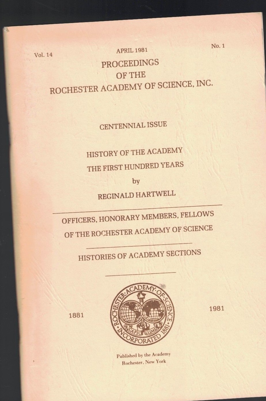 Proceedings of the Rochester (NY) Academy of Science April 1981 History