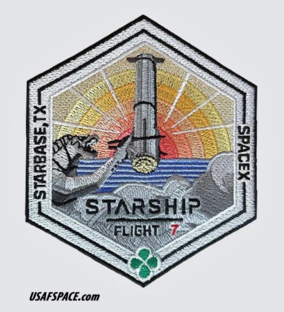Authentic SPACEX STARSHIP TEST FLIGHT-7 SUPER HEAVY STARBASE, TX Mission PATCH