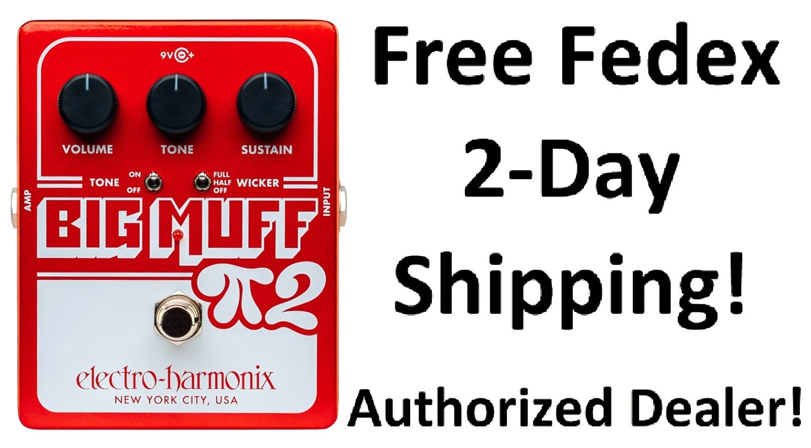 New Electro-Harmonix EHX Big Muff Pi 2 with Tone Wicker Dual Op-Amp Fuzz Pedal
