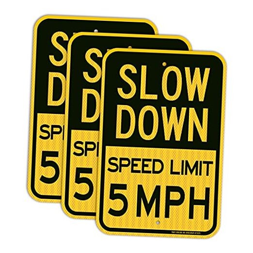 (3 Pack) Slow Down Speed Limit 5 MPH Sign, Slow Down Sign, 18" x 12" Engineer