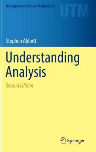 Understanding Analysis (Undergraduate Texts in Mathematics), Abbott, Stephen, Ve