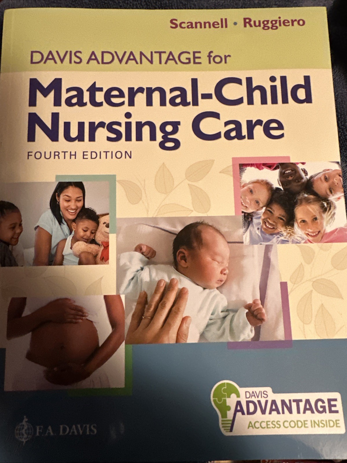 Davis Advantage for Maternal-Child Nursing Care by Meredith J. Scannell and...