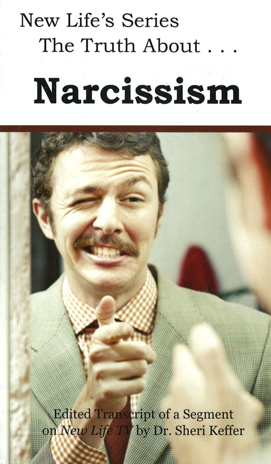 New life's series the truth about narcissism