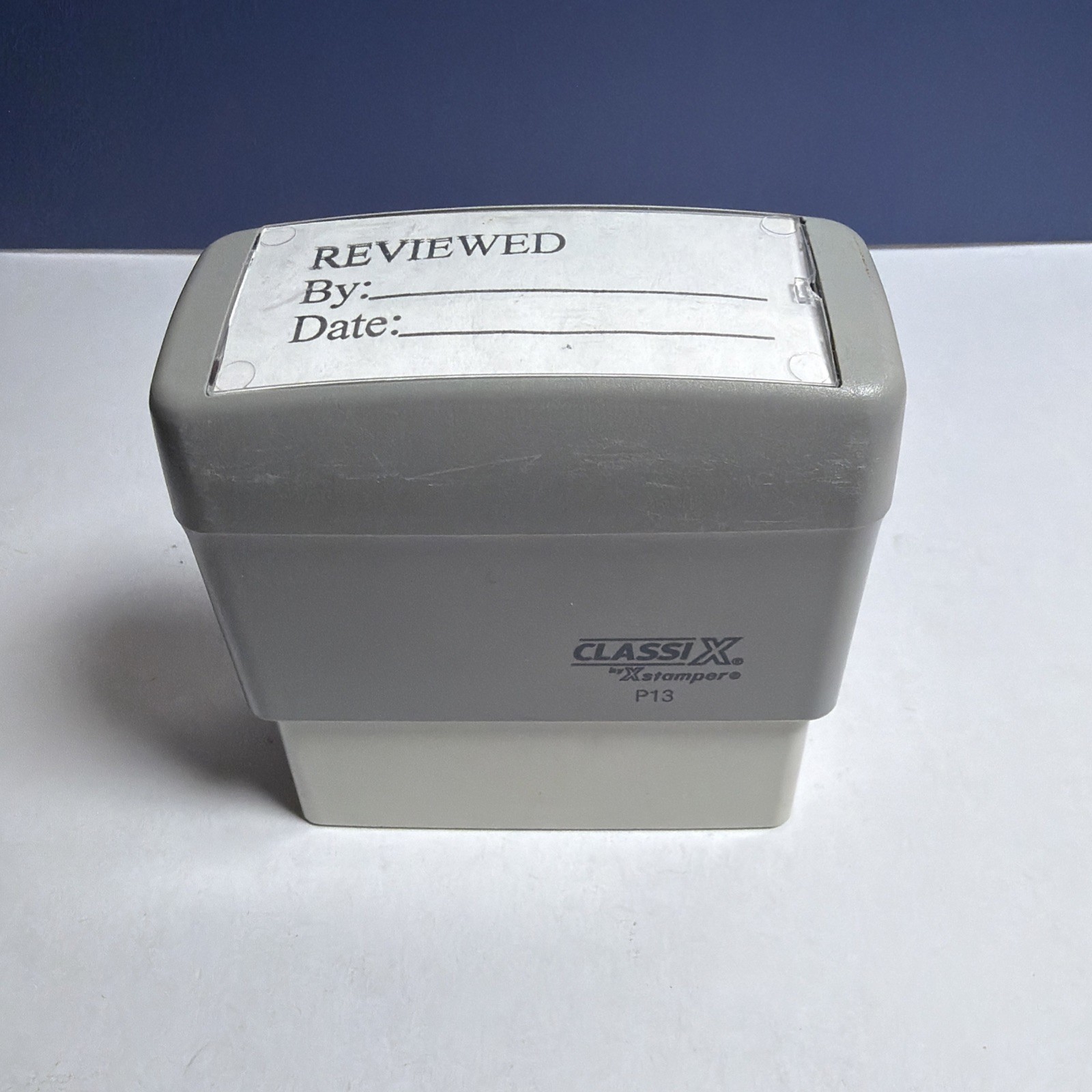 Classi X By XStamper P13 “REVIEWED By:, Date:” Stamp