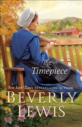 The Timepiece - Paperback By Lewis, Beverly - VERY GOOD