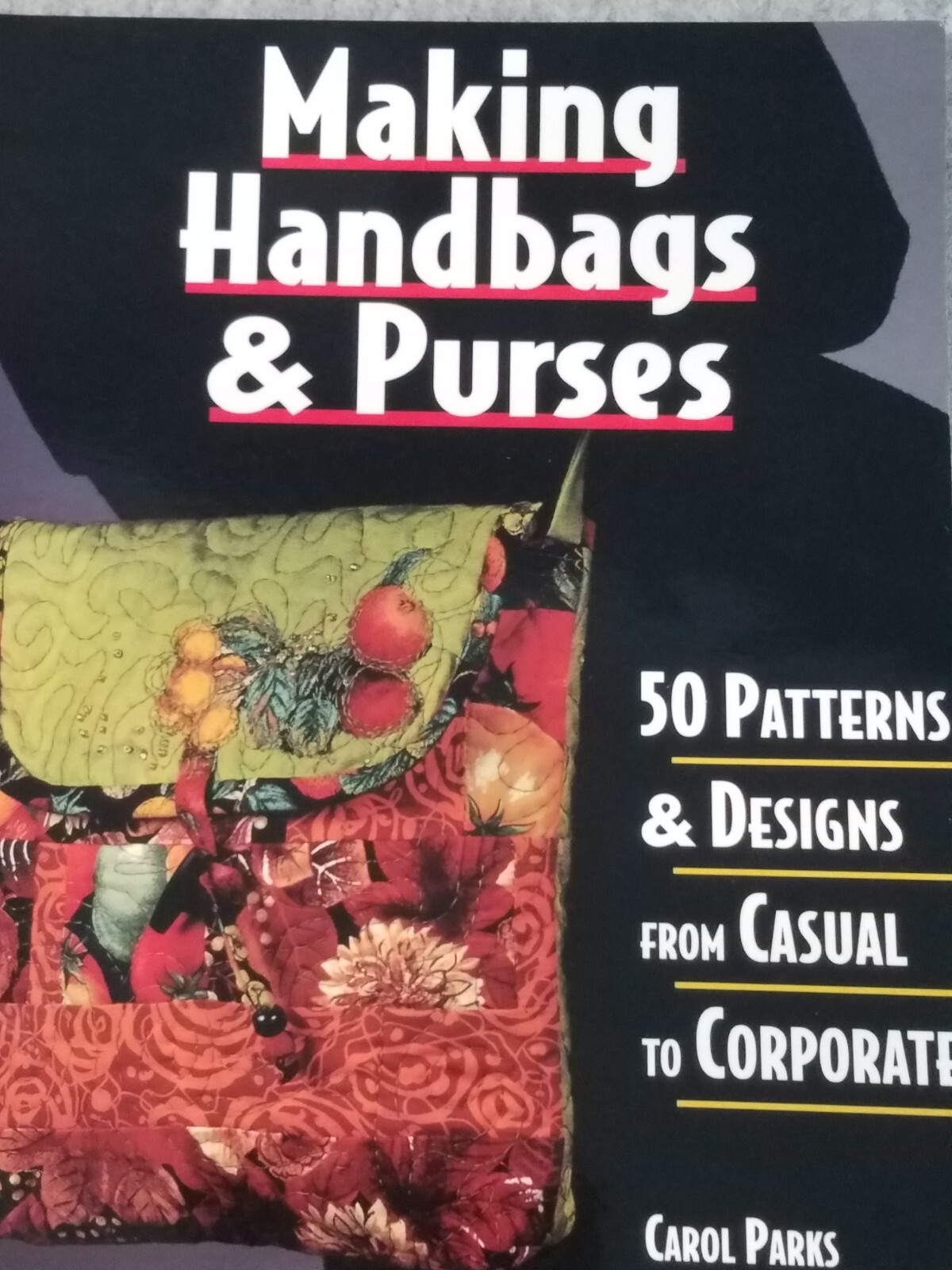 MAKING HANDBAGS & PURSES 50 MIXED needlework soft 128pg 50 designs book 1998