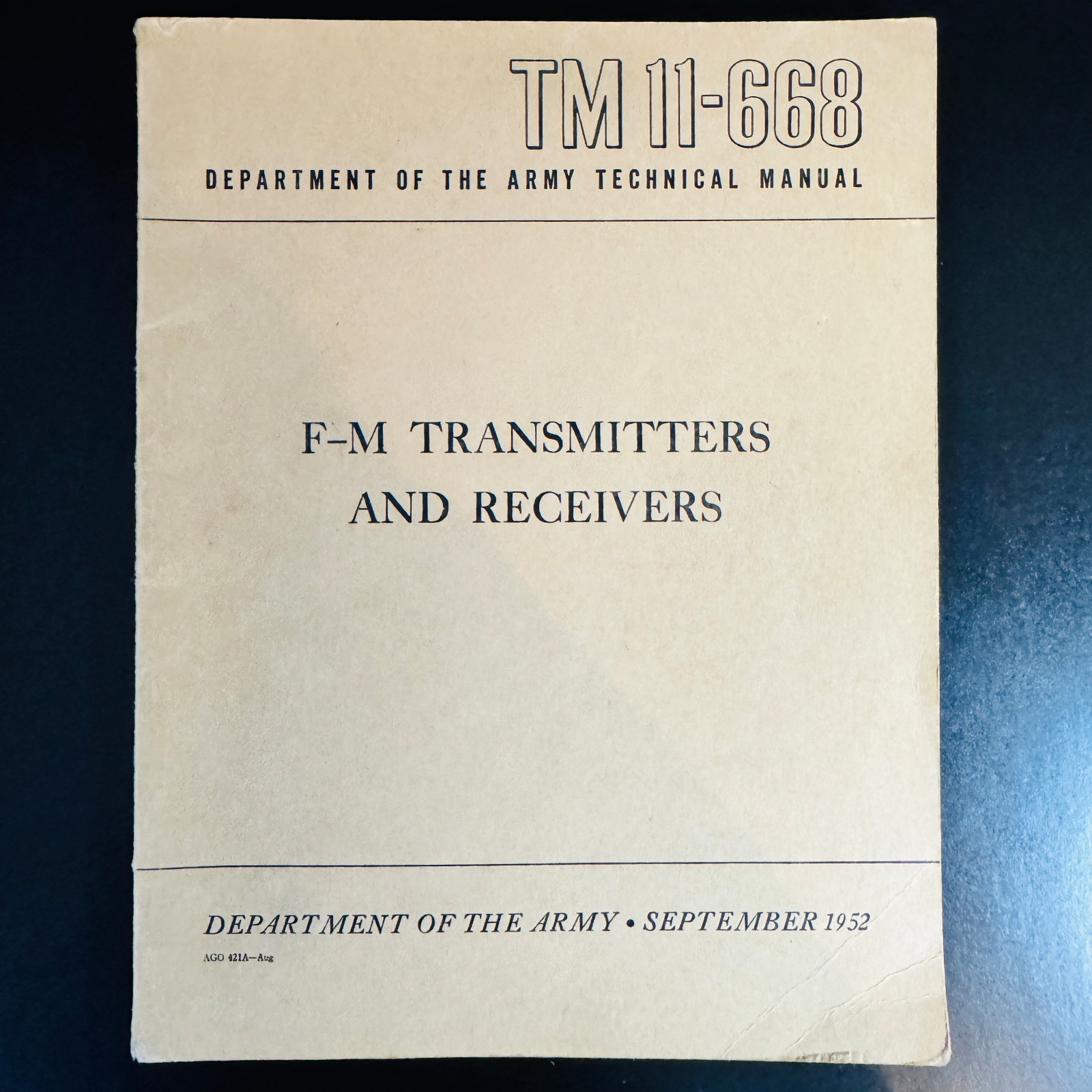 TECHNICAL MANUAL TM 11-668 FM Transmitters and Receivers 1952 - EX