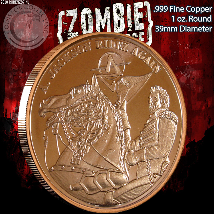 "A. Jackson Ridez Again" 1 oz.999 Copper Round ApocalypeZe Series Limited & Rare