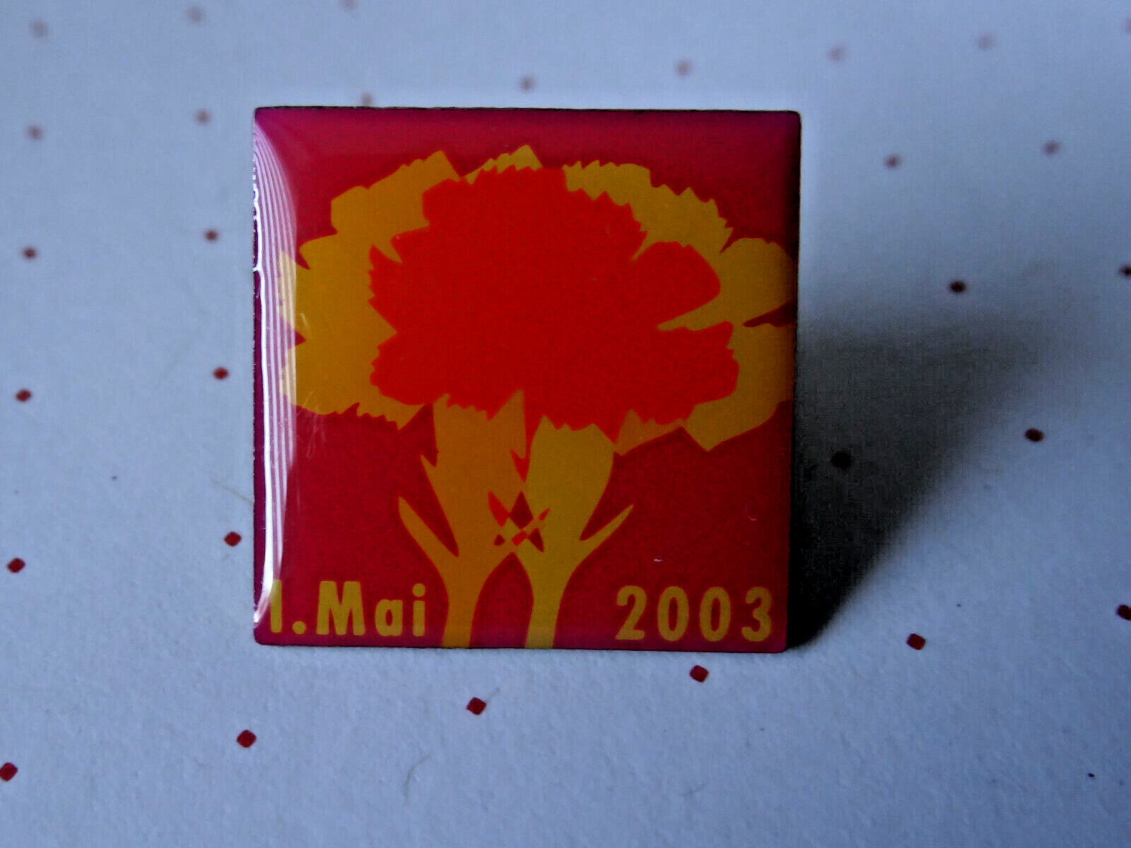 Pin: "May 1, 2003", Union Pin for May 1, 2003