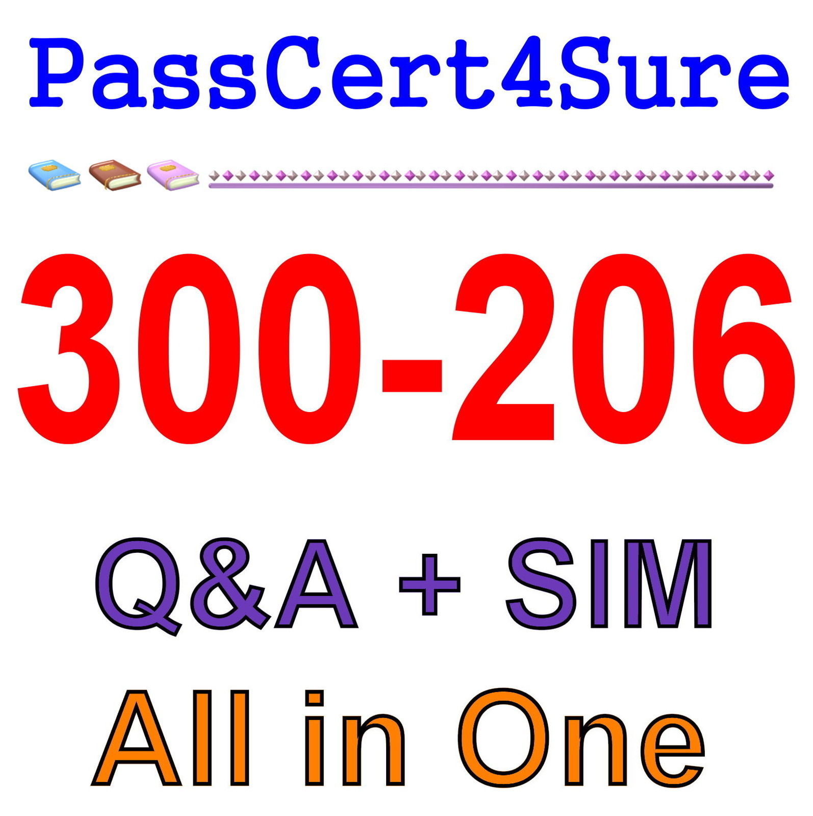 Cisco Best Practice Material For 300-206 Exam Q&A+SIM