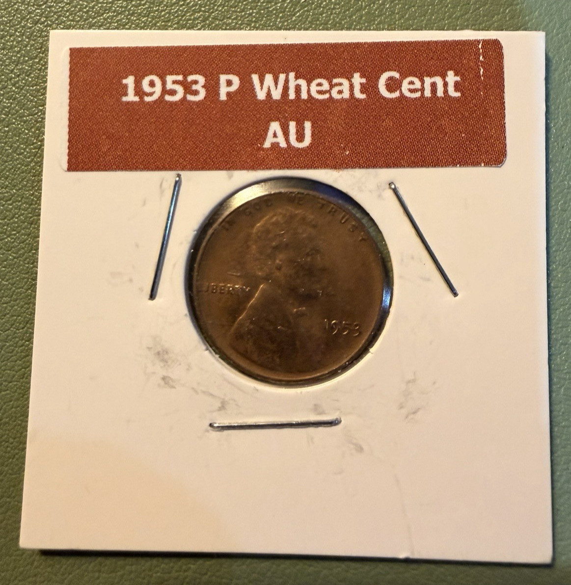 1953 P Philadelphia Wheat Cent AU - ALmost Uncirculated