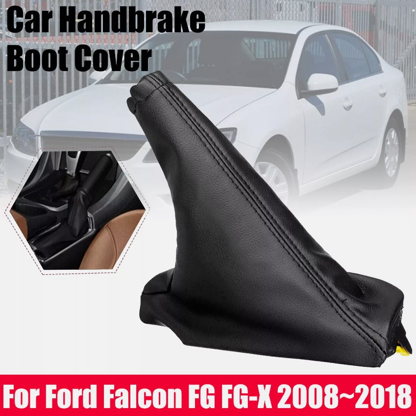 For Ford Falcon FG FG-X 2008~2018 Parking Hand Brake Lever Cover Boot Black W1M6