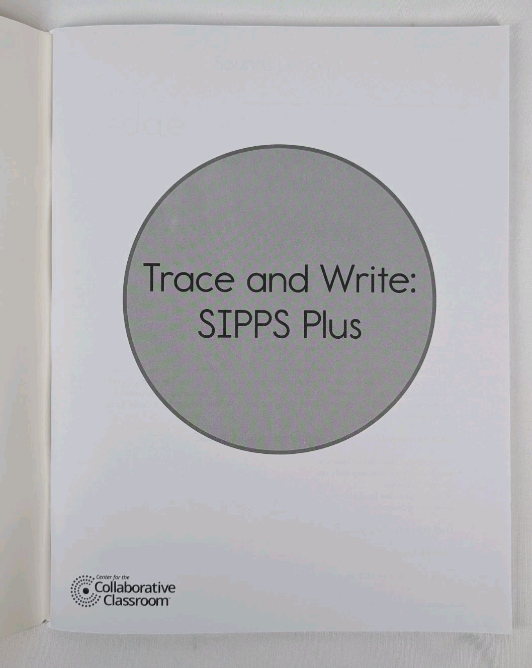 SIPPS Trace and Write SIPPS Plus Fourth Edition Collaborative Classroom School
