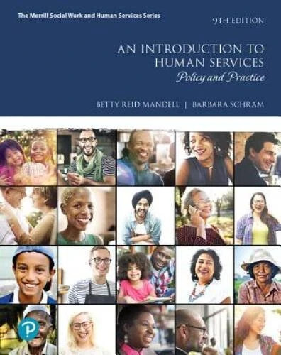 An Introduction to Human Services: Policy and Practice (9th Edition) - GOOD