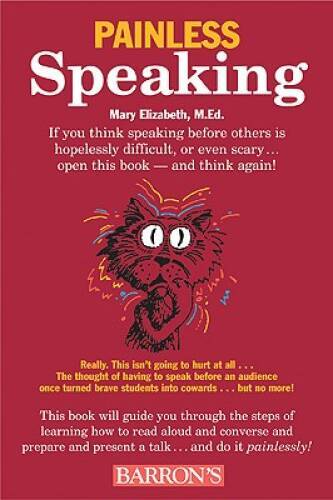 Painless Speaking (Barrons Painless) - Paperback By Elizabeth, Mary - GOOD