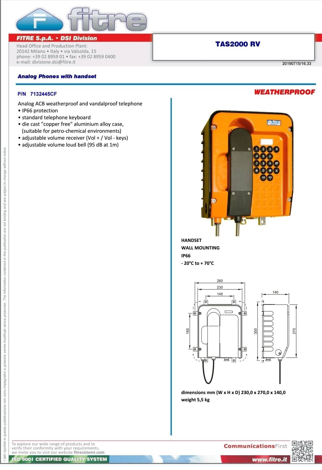 FITRE TAS2000RV WEATHERPY HANDSET WALL MOUNTING P/N: 7132445CF IP/66 BRAND NEW