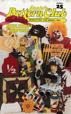Annie's Pattern Club Newsletter Magazine | February-March 1984 No. 25