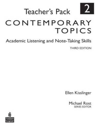 Contemporary Topics 2: Academic Listening and Note-Taking Skills, Teacher - GOOD