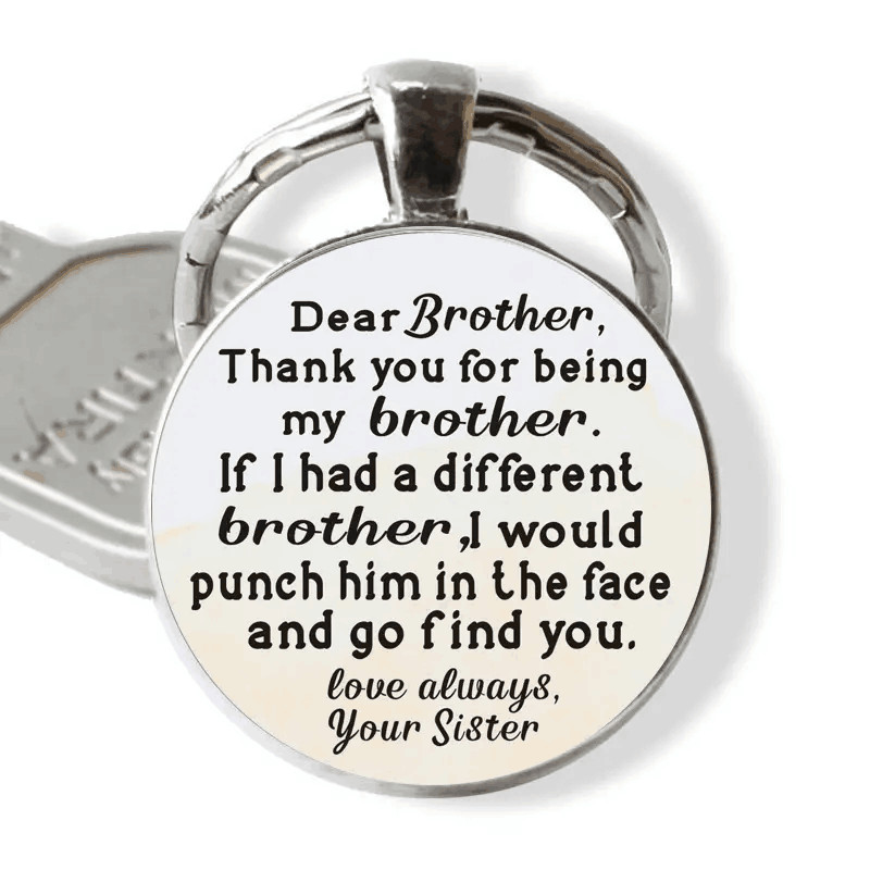 Dear Brother Thank You For Being My Brother -Keychain Pendant Bag Car Keychain