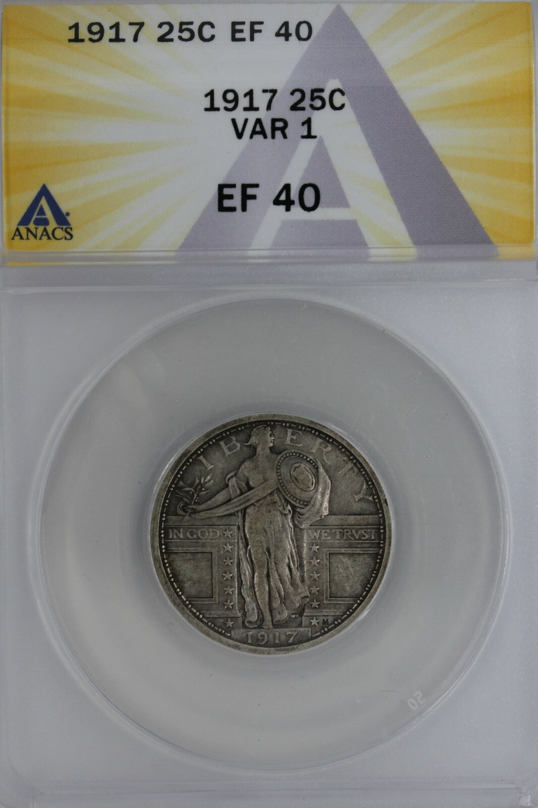 1917  .25  ANACS  EF 40  VAR 1  Standing Liberty Quarter, Liberty 25 Cents