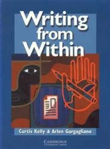 Writing from Within - Paperback, by Kelly Curtis; Gargagliano - Very Good c