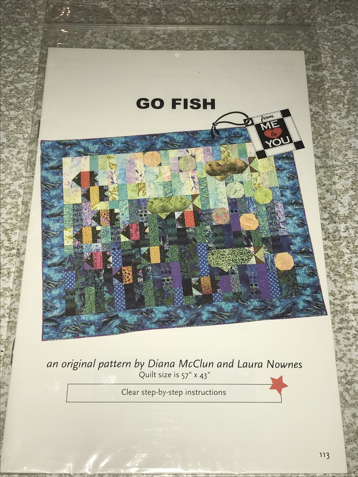 Quilt Pattern #113 Go Fish Diana McClun & Laura Nownes 2005 Me To You