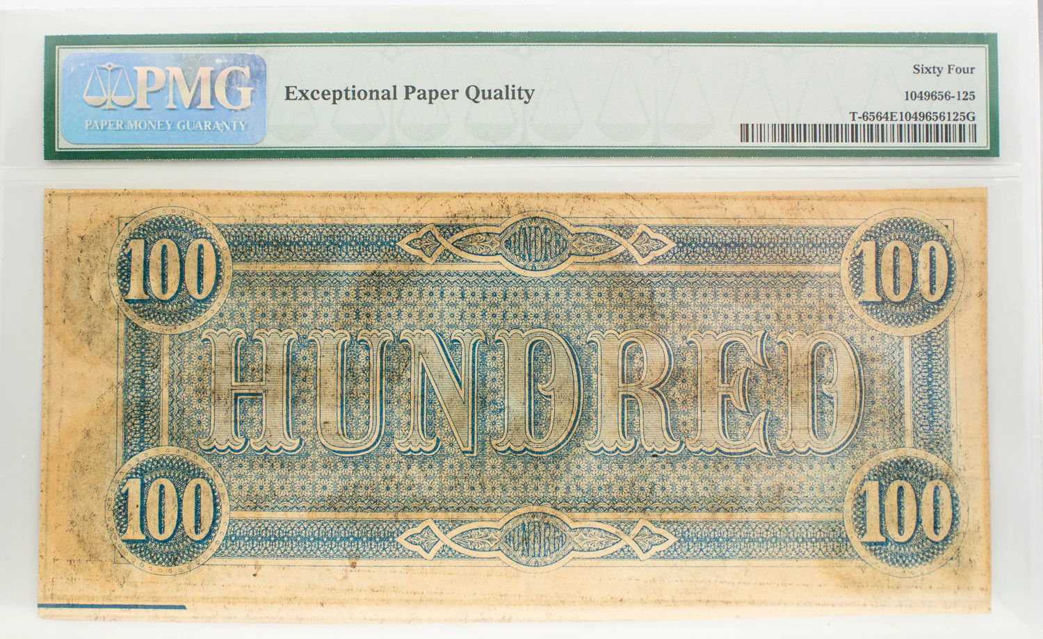 PMG 1864 $100 T-65 CSA CU 64 EPQ