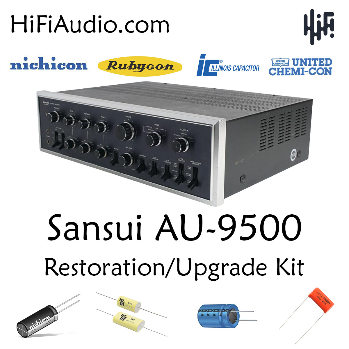 Sansui AU-9500 rebuild restoration recap service kit repair capacitor 136 parts