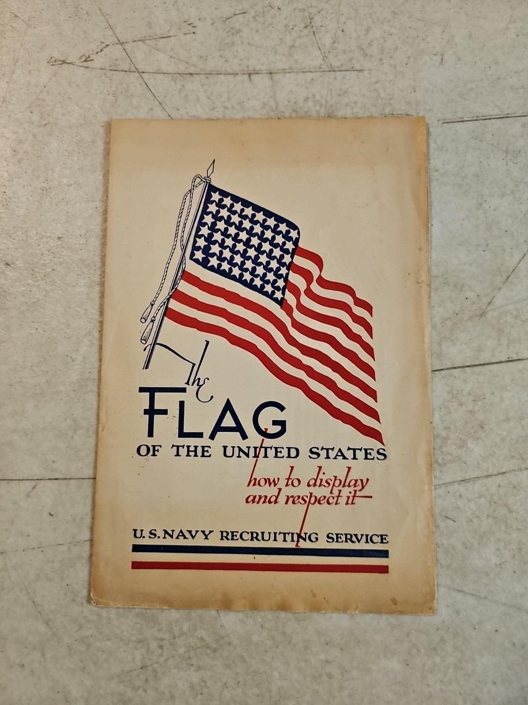 Vintage 1941 WWII US Navy Recruiting Station Pamphlet Flags of the United States