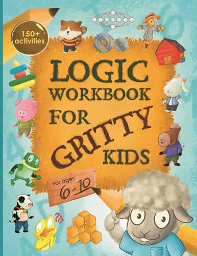 Logic Workbook for Gritty Kids: Spatial reasoning, math puzzles, word gam - GOOD