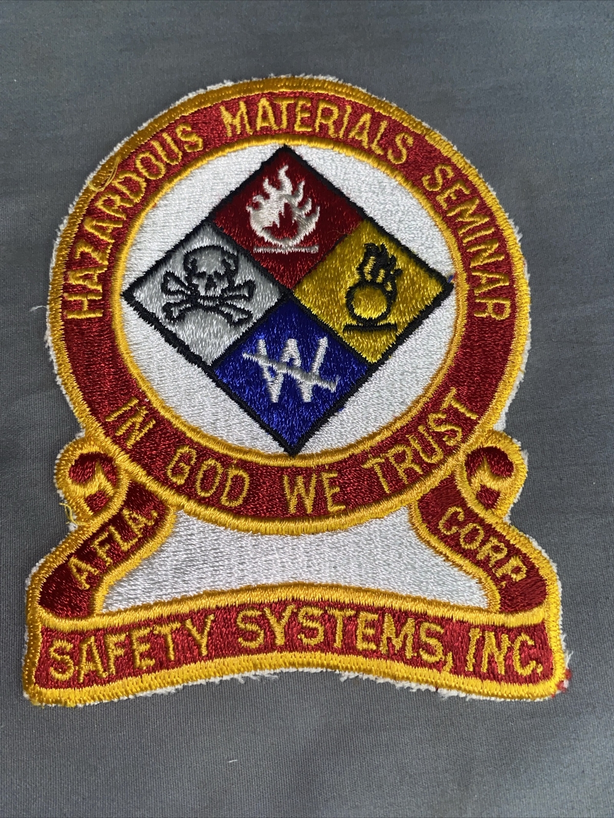In God We Trust Vintage Hazardous Materials Seminar 4x5 Shoulder Patch Safety