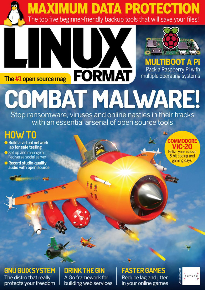 LINUX FORMAT MAGAZINE | FEB 2022 #285 | COMBAT MALWARE!