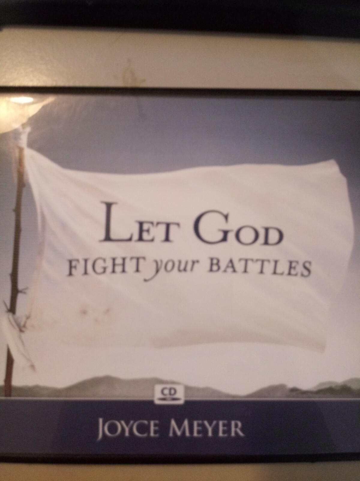 JOYCE MEYER MINISTRIES: Let God Fight Your Battles