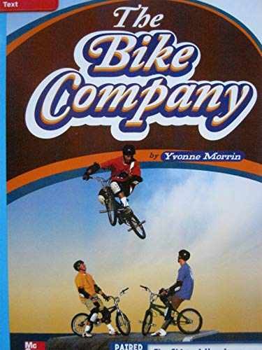 Reading Wonders Leveled Reader The Bike Company: - Spiral-bound - Very Good
