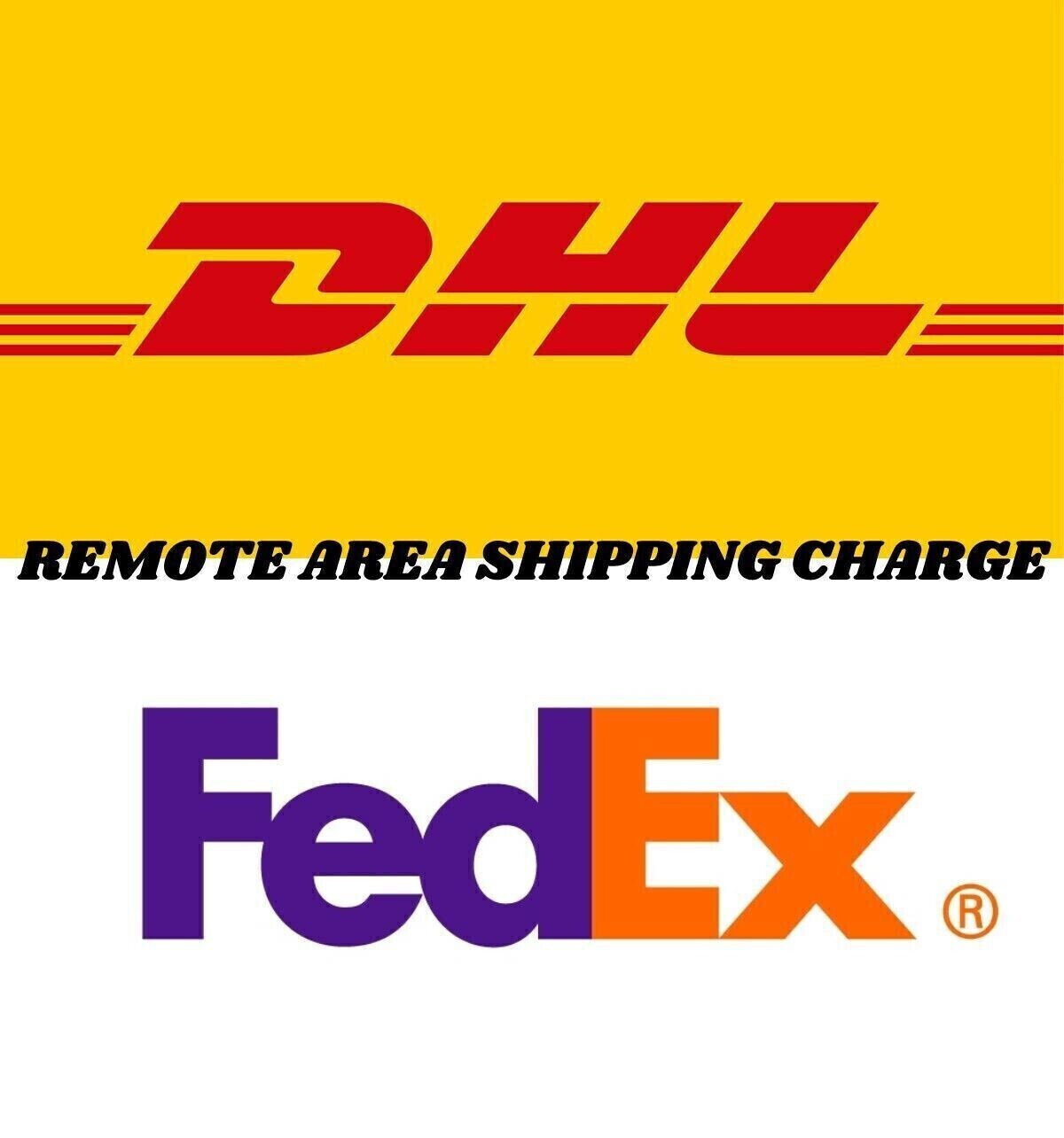 DHL & FedEx Remote Area fee 65 USD value ADDITIONAL SHIPPING CHARGE