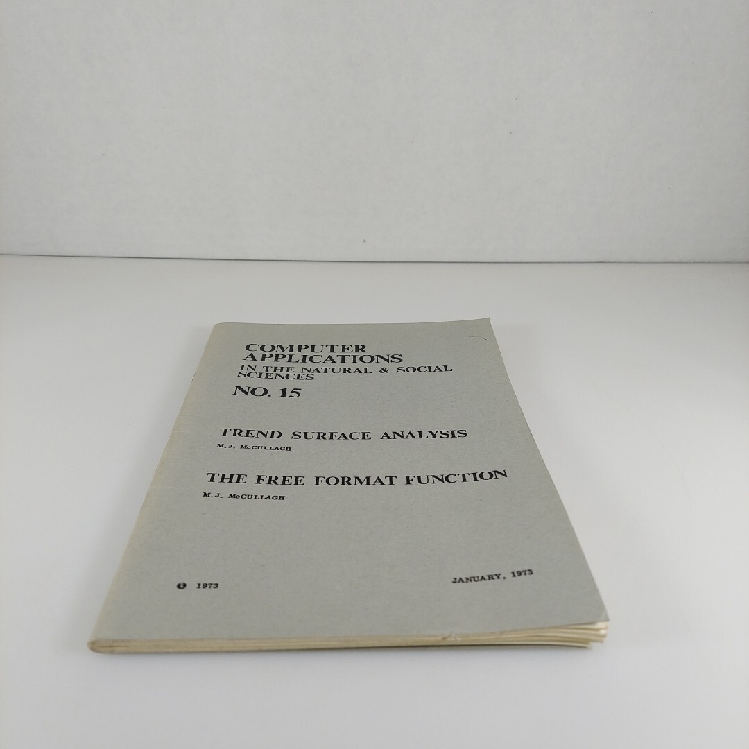 Computer Applications In The Natural & Social Sciences No 15 Trend Surface Analy