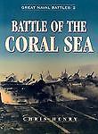 The Battle of the Coral Sea by Chris Henry