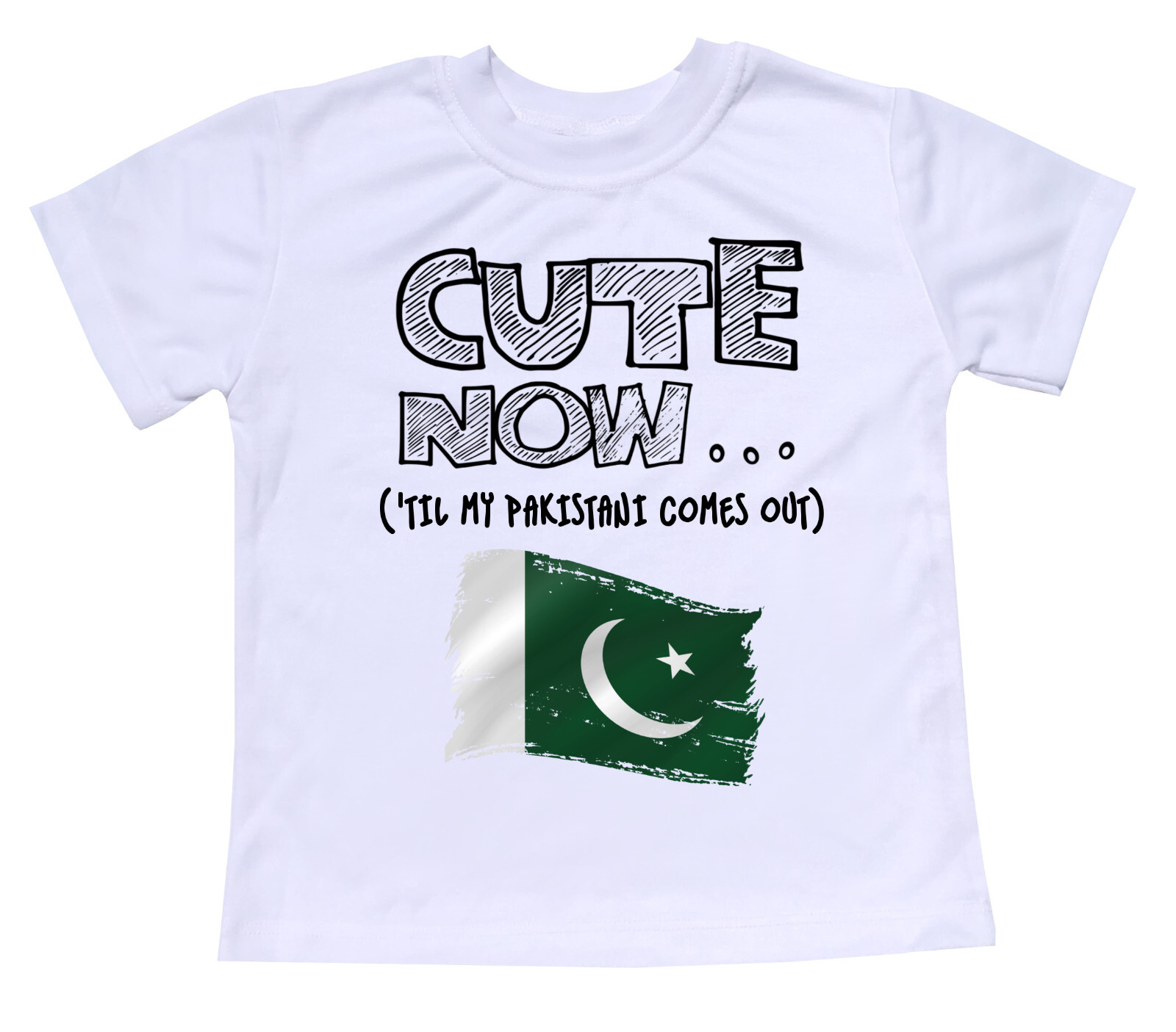 Cute Now... 'Til My Pakistani Comes Out Toddler Kids Pakistan Flag T-shirt Top