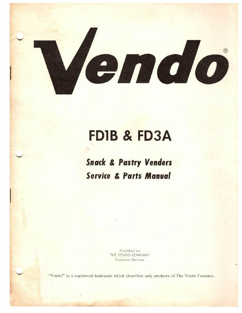 Vendo FD1B & FD3A Snack & Pastry Venders Manual 18 pages- You Select Option