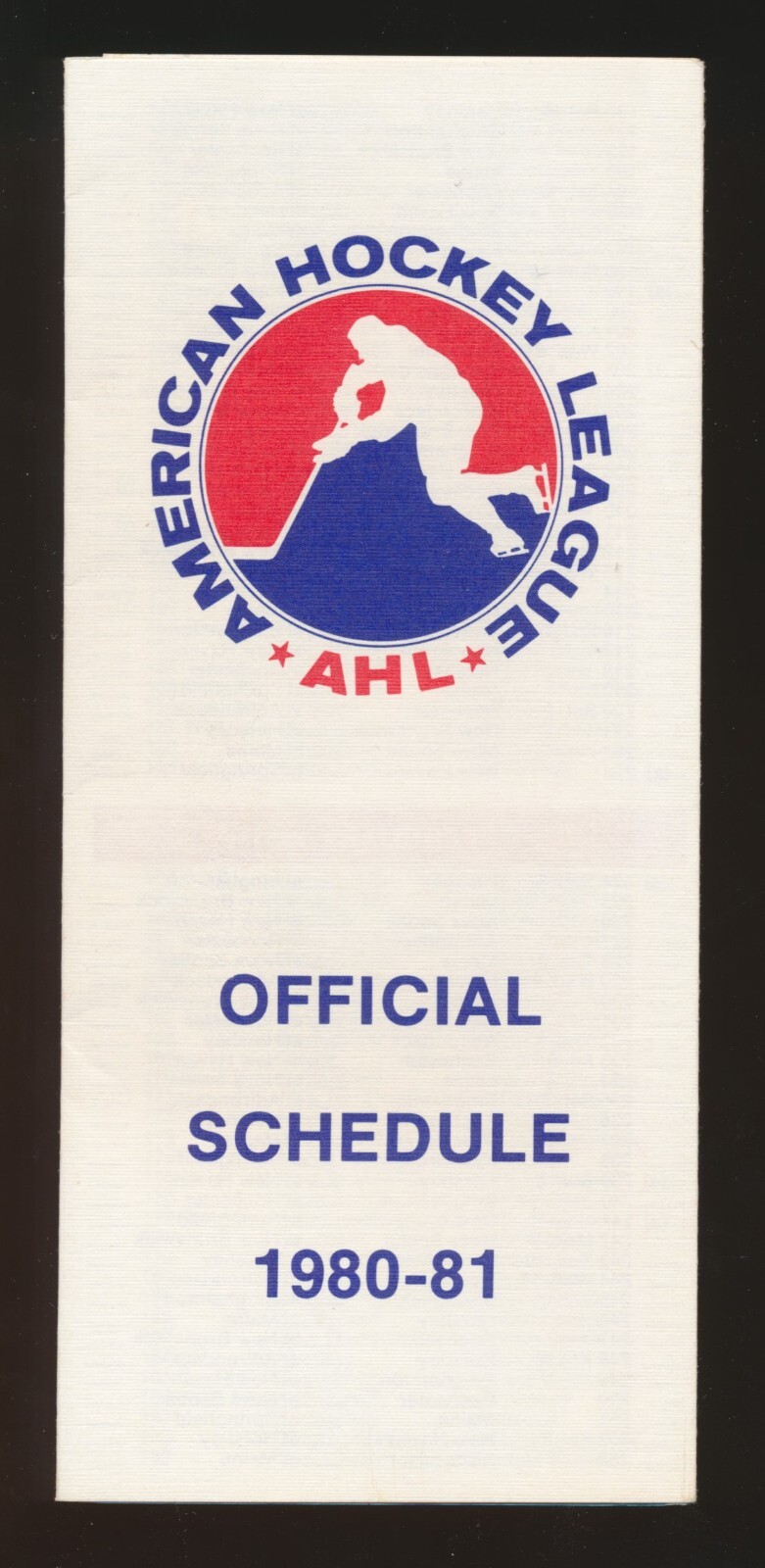 1980-81 Schedule -AMERICAN HOCKEY LEAGUE (AHL) -3-1/8" x 7" Pamphlet