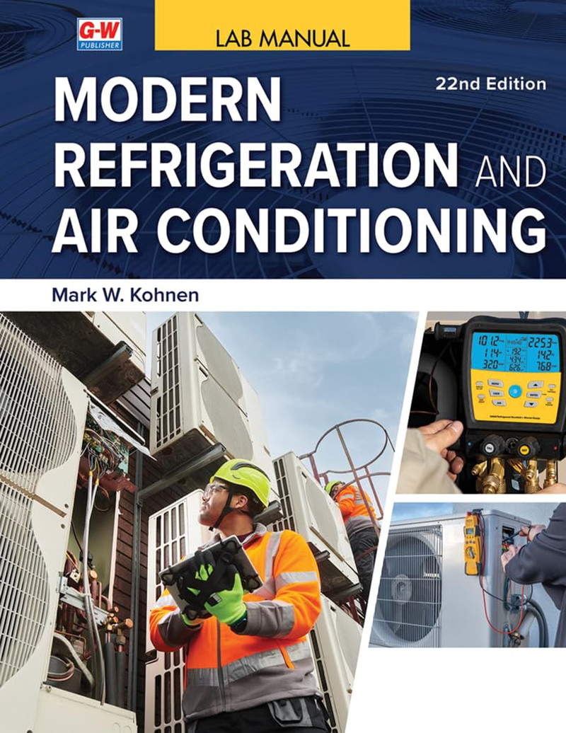 Modern Refrigeration and Air Conditioning Lab Manual 22nd Edition New Paperback