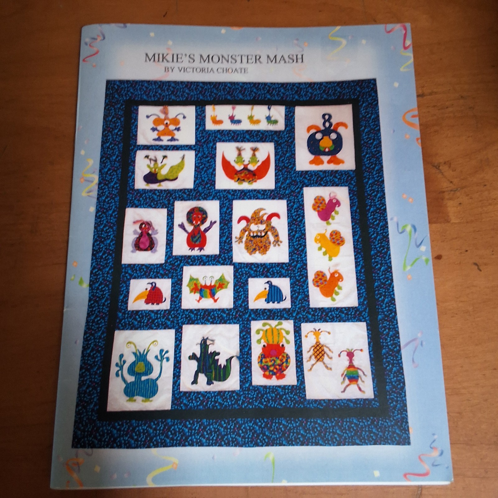 Mikie's Monster Mash By Victoria Choate 2006 Patterns From The Heart