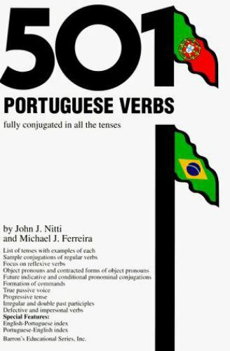 501 Portuguese Verbs (501 verbs series) - Paperback By Nitti, John J. - GOOD