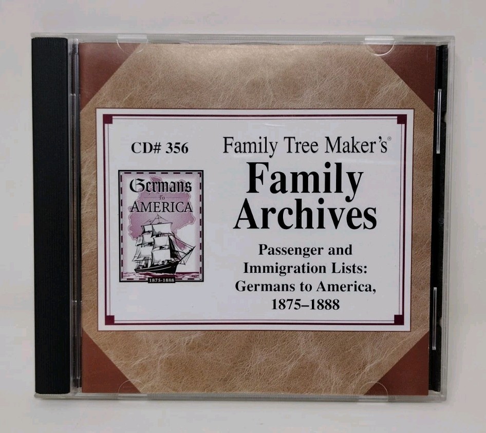 Family Tree Maker's CD Family Archives Passenger Lists Germans 1875 1888