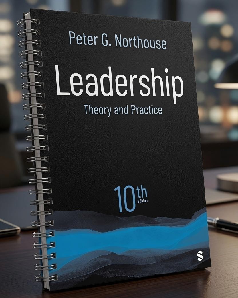 Leadership: Theory and Practice, 10th Edition SPIRAL