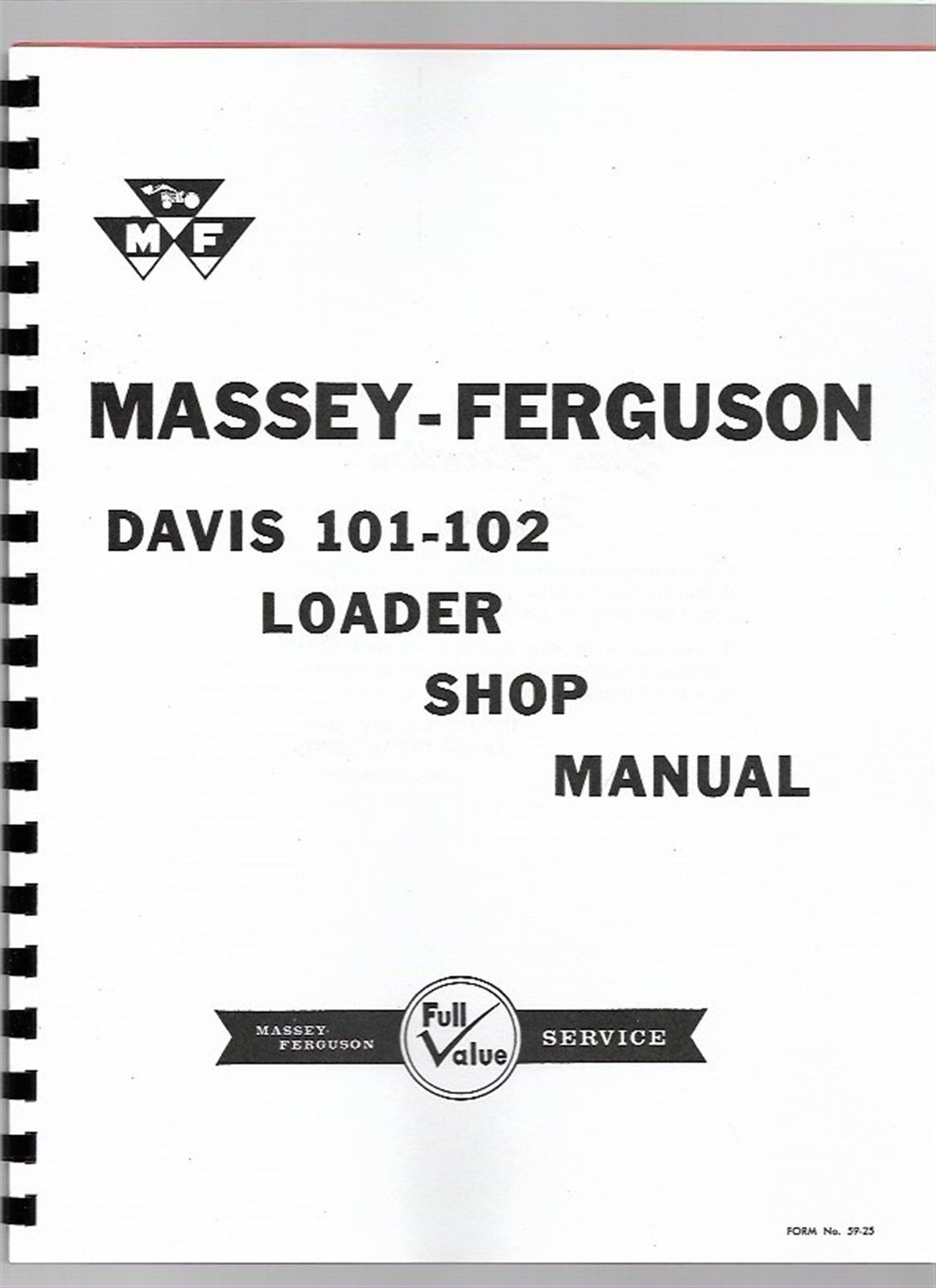 Davis 101 102 Front Loader Attachment Ford & Ferguson Tractors Service Manual