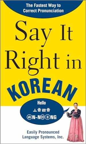 Say It Right in Korean: TheFastest Way to - Paperback, by EPLS AA - Very Good